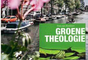 Groene Theologie door Trees van Montfoort